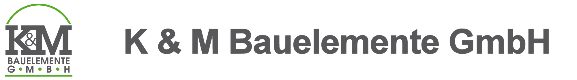 K&M Bauelemente GmbH